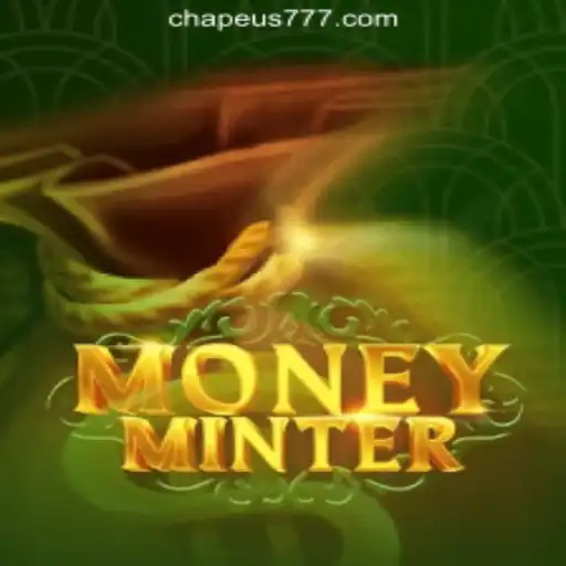 Discovering MoneyMinter: A Deep Dive into CHAPEU777 Oficial Slots Brasil #1
