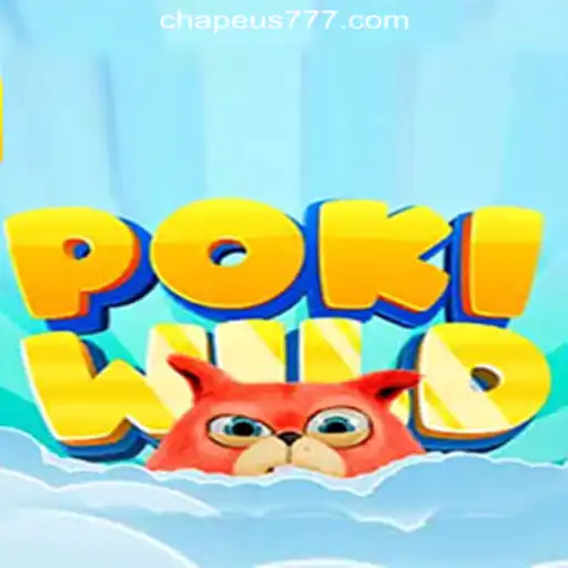 Exploring the Exciting World of PokiWild: A Dive into CHAPEU777 Oficial Slots Brasil #1